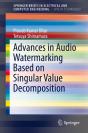 Advances In Audio Watermarking Based On Singular Value Decomposition - Preview