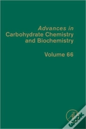 Advances In Carbohydrate Chemistry And Biochemistry