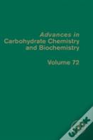Advances In Carbohydrate Chemistry And Biochemistry