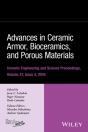 Advances In Ceramic Armor, Bioceramics, And Porous Materials, Volume 37, Issue 4 - Preview