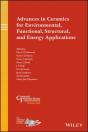 Advances In Ceramics For Environmental, Functional, Structural, And Energy Applications - Preview