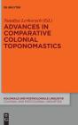 Advances In Comparative Colonial Toponom - Preview