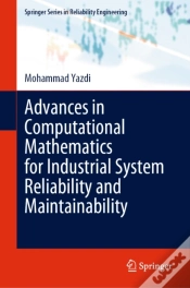 Capa do artigo Advances In Computational Mathematics For Industrial System Reliability And Maintainability
