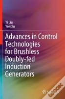 Advances In Control Technologies For Brushless Doubly-Fed Induction Generators