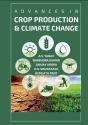 Advances In Crop Production And Climate Change - Preview
