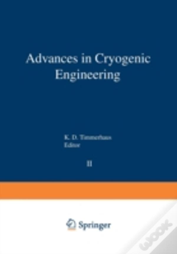 Advances In Cryogenic Engineering
