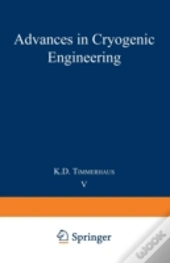 Advances In Cryogenic Engineering