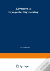 Advances In Cryogenic Engineering