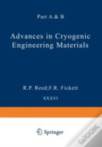 Advances In Cryogenic Engineering Materials