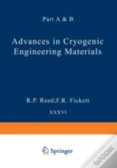 Advances In Cryogenic Engineering Materials