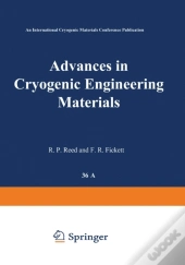 Advances In Cryogenic Engineering Materials