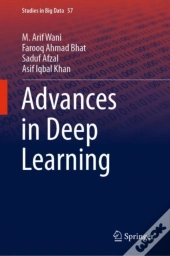 Advances In Deep Learning