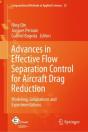 Advances In Effective Flow Separation Control For Aircraft Drag Reduction - Preview