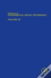Advances In Experimental Social Psycholo