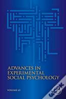 Advances In Experimental Social Psychology