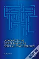 Advances In Experimental Social Psychology