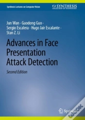 Capa do artigo Advances In Face Presentation Attack Detection