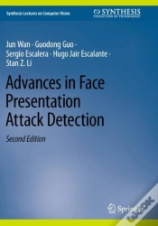 Capa do artigo Advances In Face Presentation Attack Detection