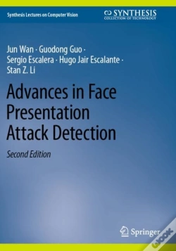 Capa do artigo Advances In Face Presentation Attack Detection