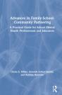Advances In Family-School-Community Partnering - Preview