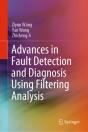 Advances In Fault Detection And Diagnosis Using Filtering Analysis - Preview