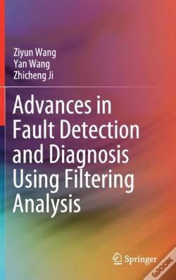 Capa do artigo Advances In Fault Detection And Diagnosis Using Filtering Analysis