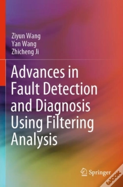 Capa do artigo Advances In Fault Detection And Diagnosis Using Filtering Analysis