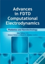 Capa do artigo Advances In Fdtd Computational Electrodynamics: Photonics And Nanotechnology