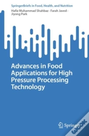 Capa do artigo Advances In Food Applications For High Pressure Processing Technology