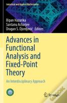 Advances In Functional Analysis And Fixed-Point Theory