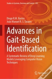Advances In Gait-Based Identification