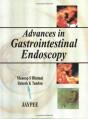 Advances In Gastrointestinal Endoscopy - Preview