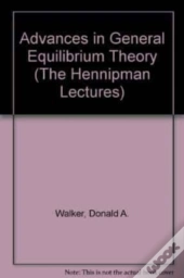 Advances In General Equilibrium Theory