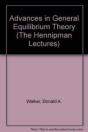 Advances In General Equilibrium Theory - Preview