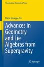 Advances In Geometry And Lie Algebras From Supergravity - Preview