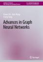 Advances In Graph Neural Networks - Preview