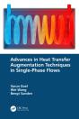 Advances In Heat Transfer Augmentation Techniques In Single-Phase Flows - Preview