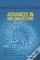 Advances In Highly Correlated Systems