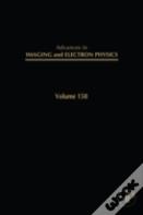 Advances In Imaging And Electron Physics