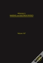 Advances In Imaging And Electron Physics