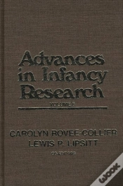 Capa do artigo Advances In Infancy Research, Volume 6