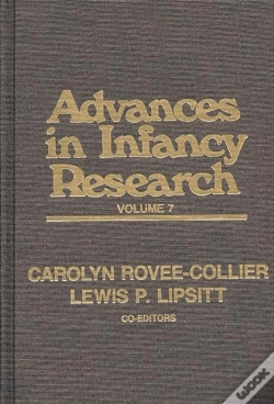 Capa do artigo Advances In Infancy Research, Volume 7