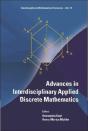 Advances In Interdisciplinary Applied Discrete Mathematics - Preview