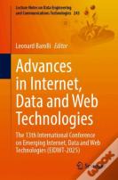 Advances In Internet, Data And Web Technologies