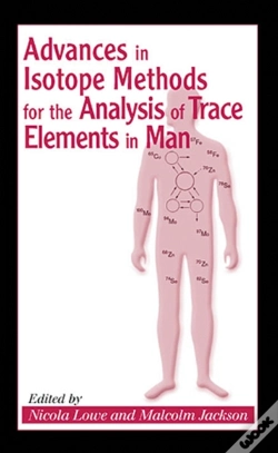 Capa do artigo Advances In Isotope Methods For The Analysis Of Trace Elements In Man