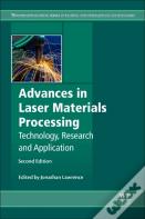 Advances In Laser Materials Processing