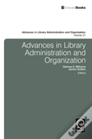 Advances In Library Administration And Organization