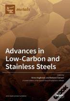 Advances In Low-Carbon And Stainless Steels