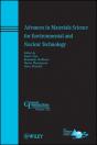 Advances In Materials Science For Environmental And Nuclear Technology - Preview