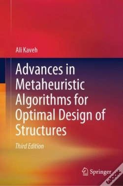 Capa do artigo Advances In Metaheuristic Algorithms For Optimal Design Of Structures